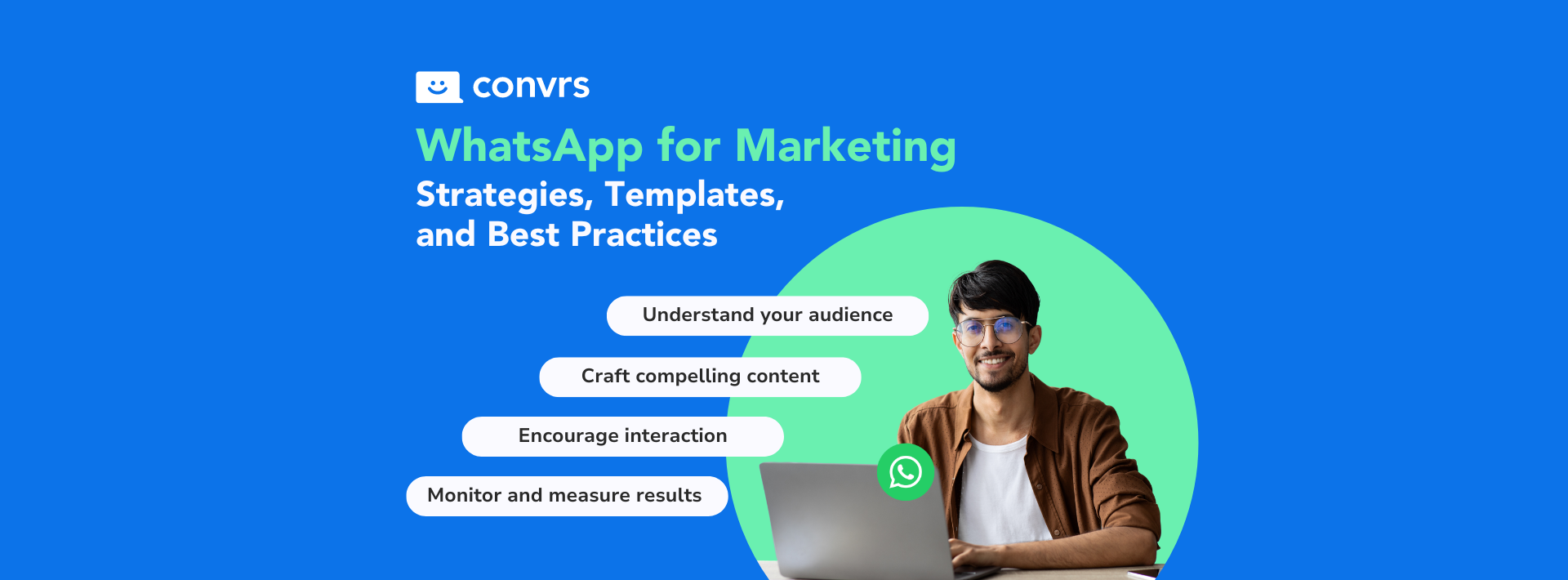 Marketer using WhatsApp for Marketing Campaigns